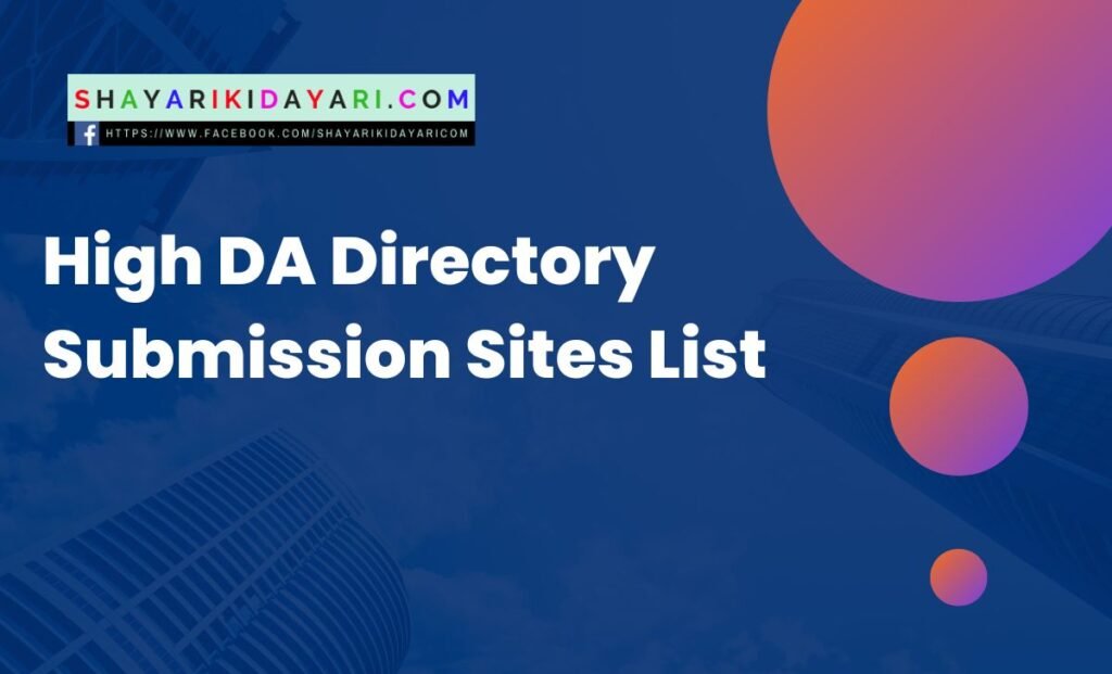 High DA Directory Submission Sites List
